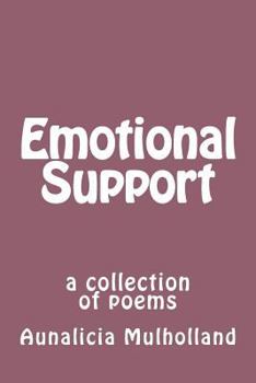 Paperback Emotional Support: a collection of poems Book