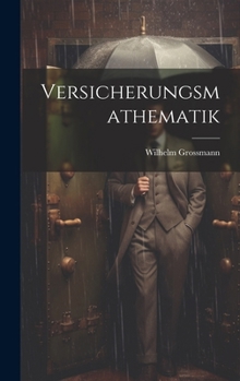 Hardcover Versicherungsmathematik [German] Book