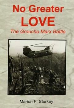 Perfect Paperback No Greater Love: The Groucho Marx Battle Book