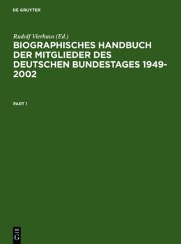 Hardcover Biographisches Handbuch der Mitglieder des Deutschen Bundestages 1949-2002 (German Edition) [German] Book