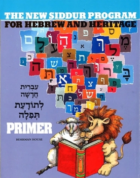 Paperback The New Siddur Program - Primer Book