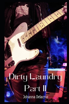 Paperback Dirty Laundry Part II Book