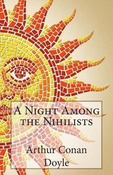 Paperback A Night Among the Nihilists Book