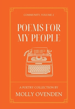 Hardcover Poems For My People: Community, Volume 2 Book