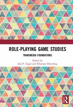 Hardcover Role-Playing Game Studies: Transmedia Foundations Book