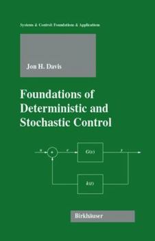 Hardcover Foundations of Deterministic and Stochastic Control Book