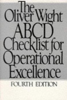 Paperback The Oliver Wight ABCD Checklist for Operational Excellence Book