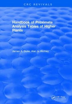 Hardcover Handbook of Proximate Analysis Tables of Higher Plants Book