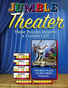 Paperback Jumble(r) Theater: These Puzzles Deserve a Curtain Call Book