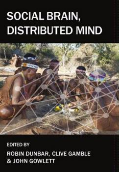 Hardcover Social Brain, Distributed Mind Book