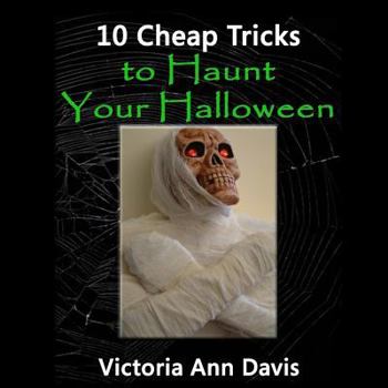 Paperback 10 Cheap Tricks to Haunt Your Halloween Book