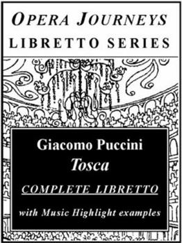 Paperback Puccini's Tosca / Opera Journeys Libretto Series Book