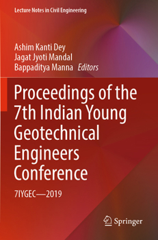 Paperback Proceedings of the 7th Indian Young Geotechnical Engineers Conference: 7iygec - 2019 Book
