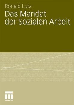 Paperback Das Mandat Der Sozialen Arbeit [German] Book