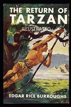 Paperback The Return of Tarzan Illustrated Book