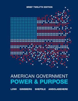 Paperback American Government, Brief: Power & Purpose Book