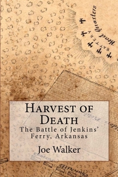 Paperback Harvest of Death: The Battle of Jenkins' Ferry, Arkansas Book