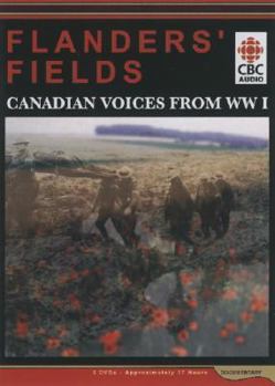 Flanders' Fields: 100 Voices
