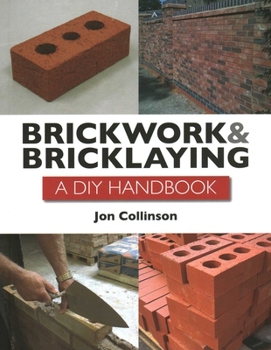 Paperback Brickwork and Bricklaying: A DIY Guide Book