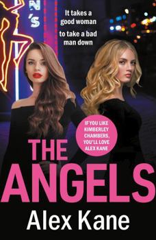 The Angels: A gritty, completely gripping crime thriller