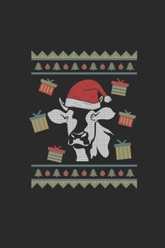 Ugly Christmas Cow: Blank Lined Notebook (6" x 9" - 120 pages) ~ Christmas Themed Notebook for Daily Journal, Diary, and Gift