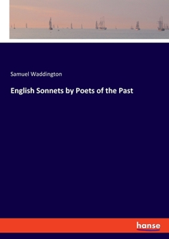 English Sonnets by Poets of the Past