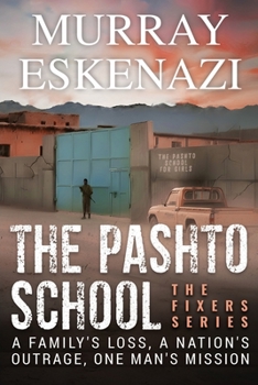 The Pashto School for Girls