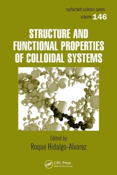 Hardcover Structure and Functional Properties of Colloidal Systems Book