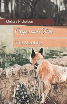Paperback Copper and Toad: The Meeting Book