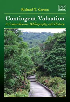 Hardcover Contingent Valuation: A Comprehensive Bibliography and History Book