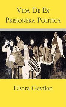 Paperback Vida De Ex Prisionera Politica Book