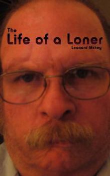 Paperback The Life of a Loner Book