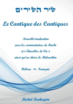 Paperback Le Cantique des Cantiques [French] Book