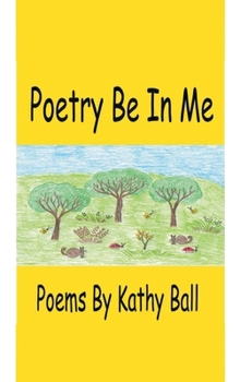 Hardcover Poetry Be In Me Book