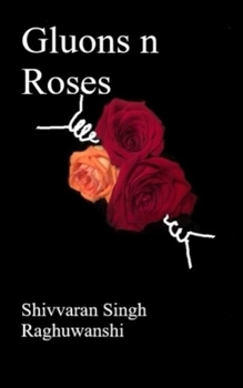 Paperback Gluons n Roses Book