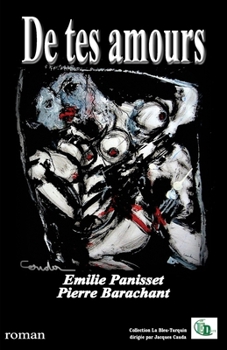 Paperback De tes amours [French] Book