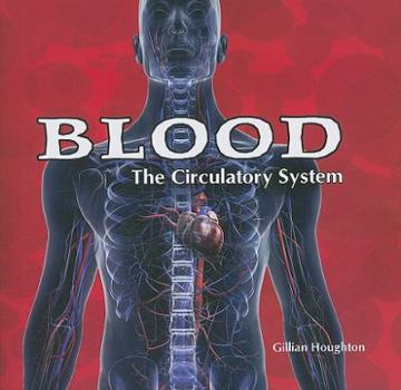 Paperback Blood: The Circulatory System Book