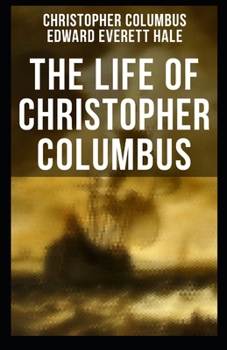 Paperback TheLife of Christopher Columbus illustrated Book