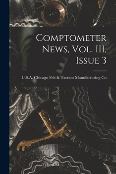 Paperback Comptometer News, Vol. III, Issue 3 Book