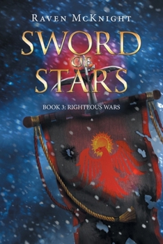 Paperback Sword of Stars: Book 3: Righteous Wars Book