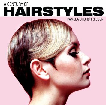 Hardcover A Century of Hairstyles Book