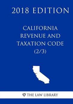 Paperback California Revenue and Taxation Code (2/3) (2018 Edition) Book