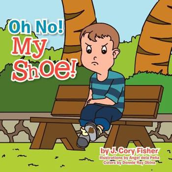 Paperback Oh No! My Shoe! Book