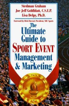 Hardcover The Ultimate Guide to Sport Event Management and Marketing Book
