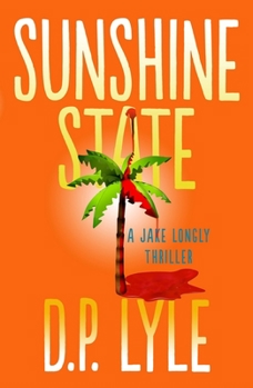 Sunshine State - Book #3 of the Jake Longly