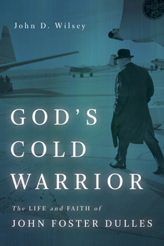 Religious Biography of John Foster Dulles