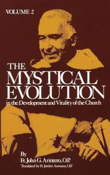 Paperback The Mystical Evolution in the Development and Vitality of the Church: Volume 2 Book