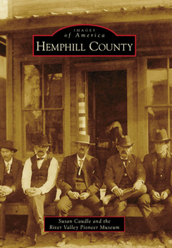 Hemphill County - Book  of the Images of America: Texas