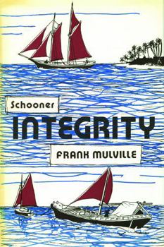 Paperback Schooner Integrity Book