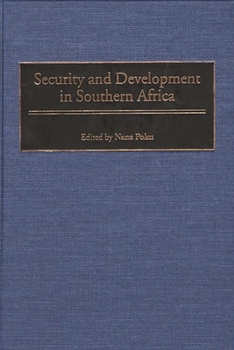 Hardcover Security and Development in Southern Africa Book